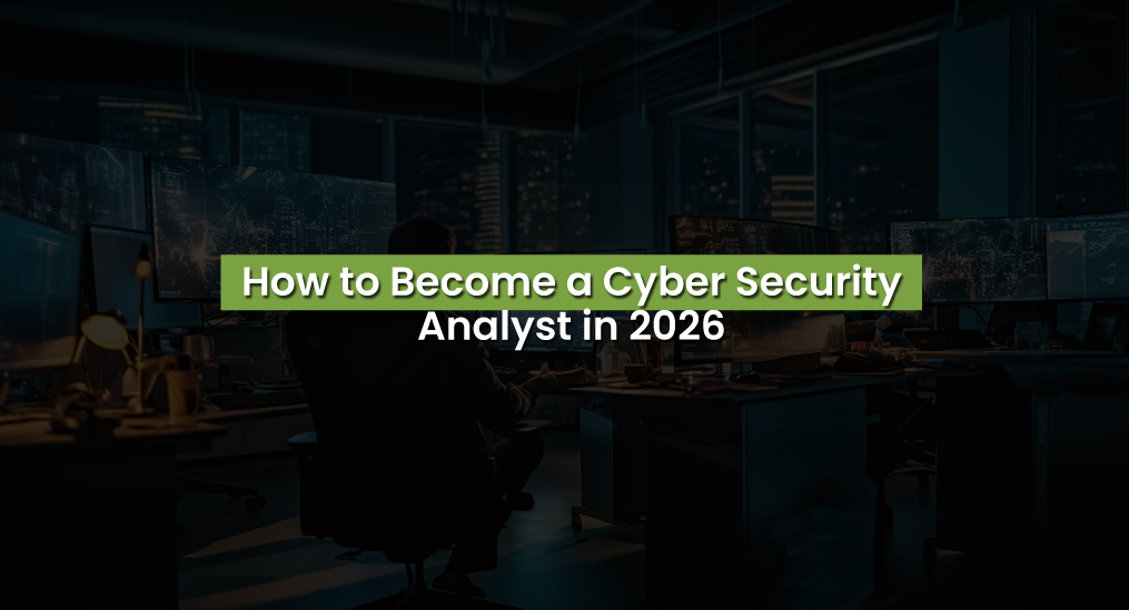 How-to-Become-a-Cyber-Security-Analyst-in-2026